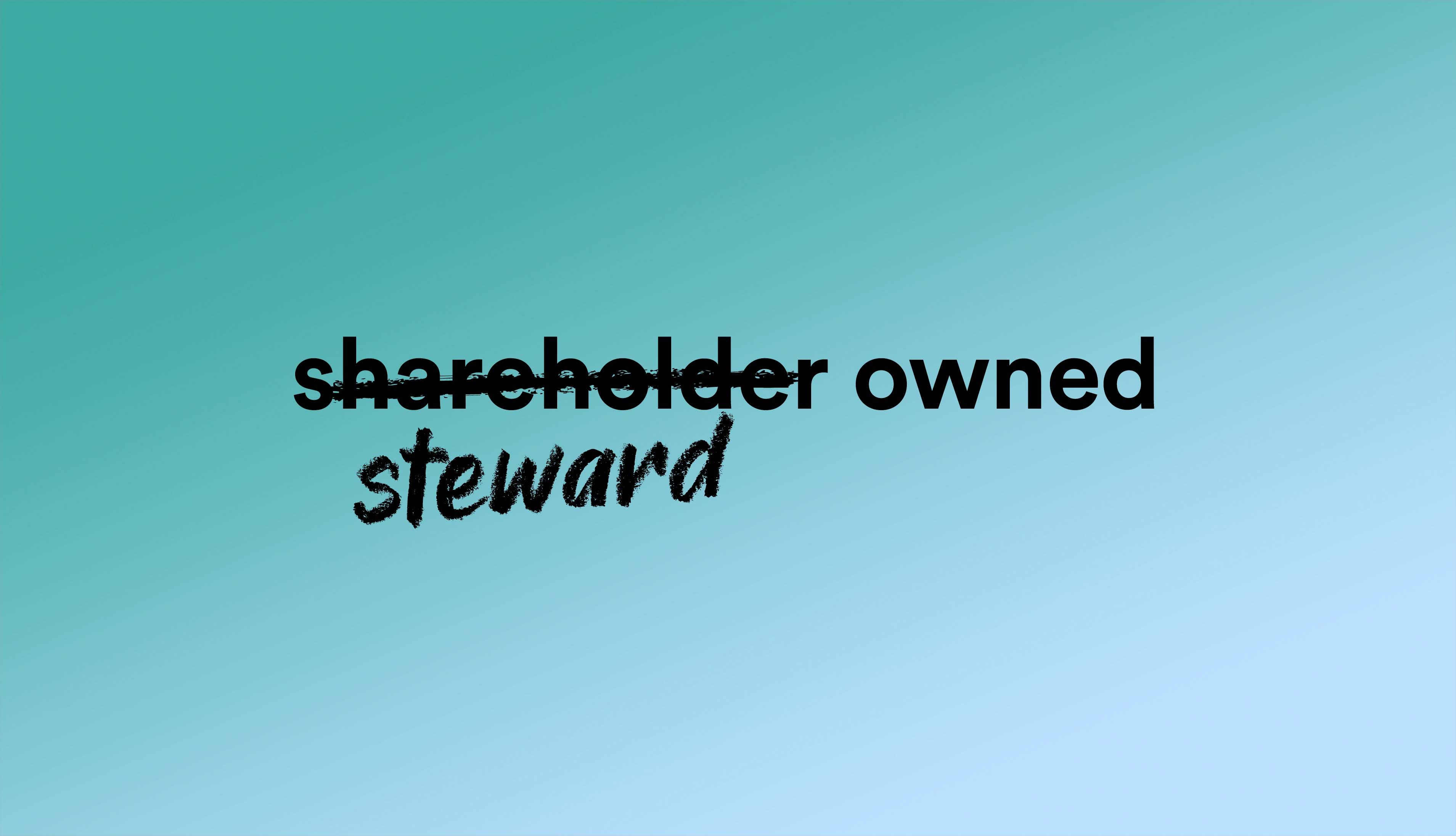 Steward-ownership als juridisch fundament voor bedrijven met een duurzame missie
